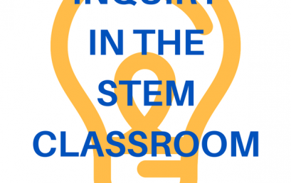Inquiry in the STEM Classroom